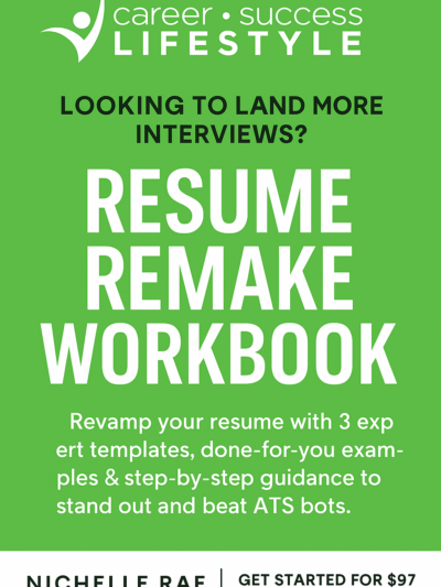 Resume Remake Workbook | Land More Interviews Fast
